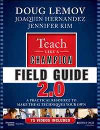 Teach Like a Champion Field Guide 2.0