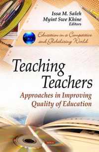 Teaching Teachers