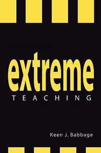 Extreme Teaching