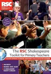 The RSC Shakespeare Toolkit for Primary Teachers Performance Books