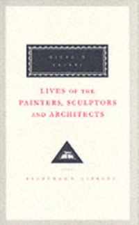 Lives Of The Painters, Sculptors And Architects Volume 2