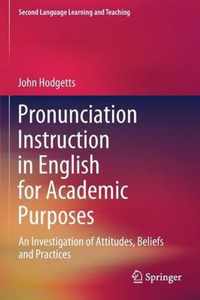 Pronunciation Instruction in English for Academic Purposes