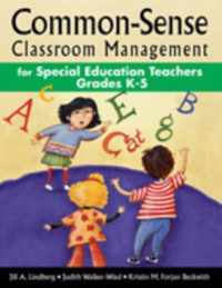 Common-Sense Classroom Management for Special Education Teachers, Grades  K-5