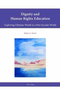 Dignity and Human Rights Education