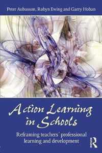 Action Learning in Schools