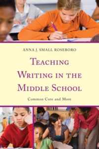 Teaching Writing in the Middle School