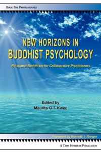 New Horizons in Buddhist Psychology