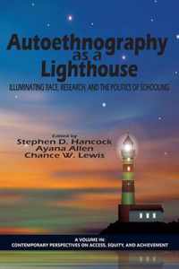 Autoethnography As a Lighthouse