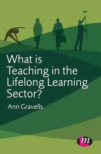 What is Teaching in the Lifelong Learning Sector?