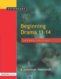 Beginning Drama 11-14