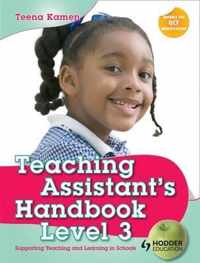 Teaching Assistants Handbook For Level 3