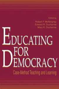 Educating for Democracy: Case-Method Teaching and Learning