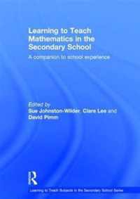 Learning to Teach Mathematics in the Secondary School