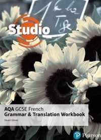 Studio AQA GCSE French Grammar and Translation Workbook