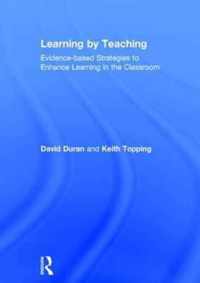 Learning by Teaching