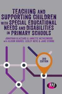 Teaching and Supporting Children with Special Educational Needs and Disabilities in Primary Schools