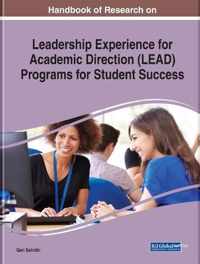 Handbook of Research on Leadership Experience for Academic Direction (LEAD) Programs for Student Success