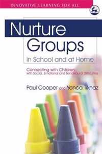 Nurture Groups In School And At Home