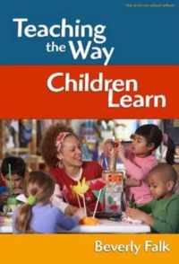 Teaching the Way Children Learn