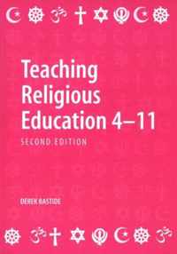 Teaching Religious Education 4-11