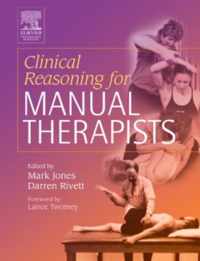 Clinical Reasoning for Manual Therapists