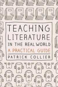 Teaching Literature in the Real World