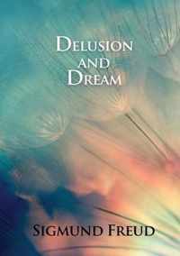 Delusion and Dream