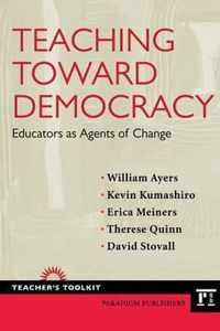 Teaching Toward Democracy