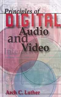 Principles of Digital Audio and Video