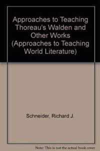 Approaches to Teaching Thoreau's Walden and Other Works