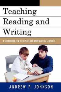 Teaching Reading and Writing