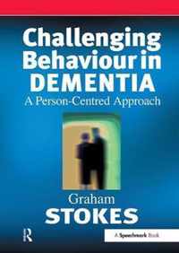 Challenging Behaviour In Dementia