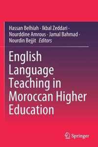 English Language Teaching in Moroccan Higher Education