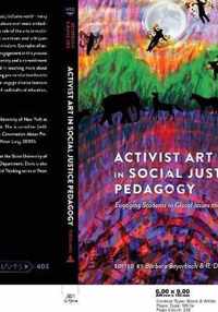 Activist Art in Social Justice Pedagogy