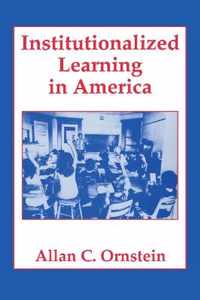 Institutionalized Learning in America