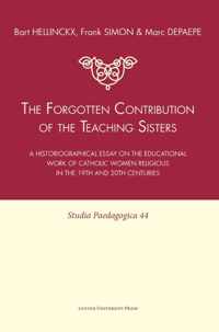 The Forgotten Contribution of the Teaching Sisters