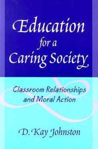 Education for a Caring Society