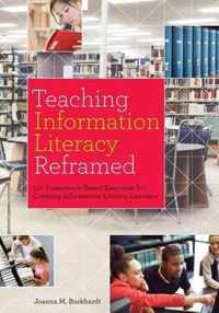 Teaching Information Literacy Reframed