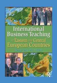 International Business Teaching in Eastern and Central European Countries