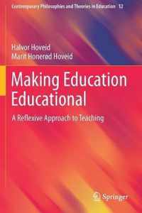 Making Education Educational