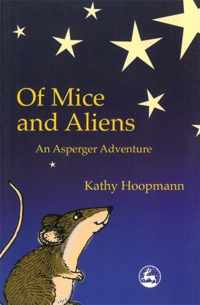 Of Mice and Aliens