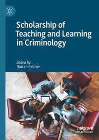 Scholarship of Teaching and Learning in Criminology