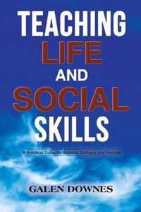 Teaching Life and Social Skills