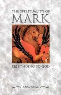 The Spirituality of Mark