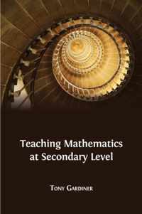 Teaching Mathematics at Secondary Level