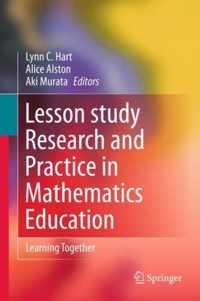 Lesson Study Research and Practice in Mathematics Education