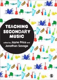 Teaching Secondary Music