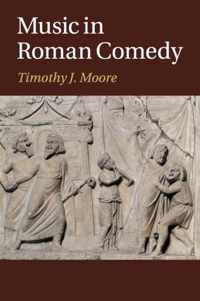 Music in Roman Comedy