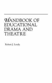 Handbook of Educational Drama and Theatre