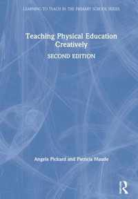 Teaching Physical Education Creatively